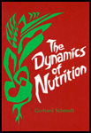 Dynamics of Nutrition