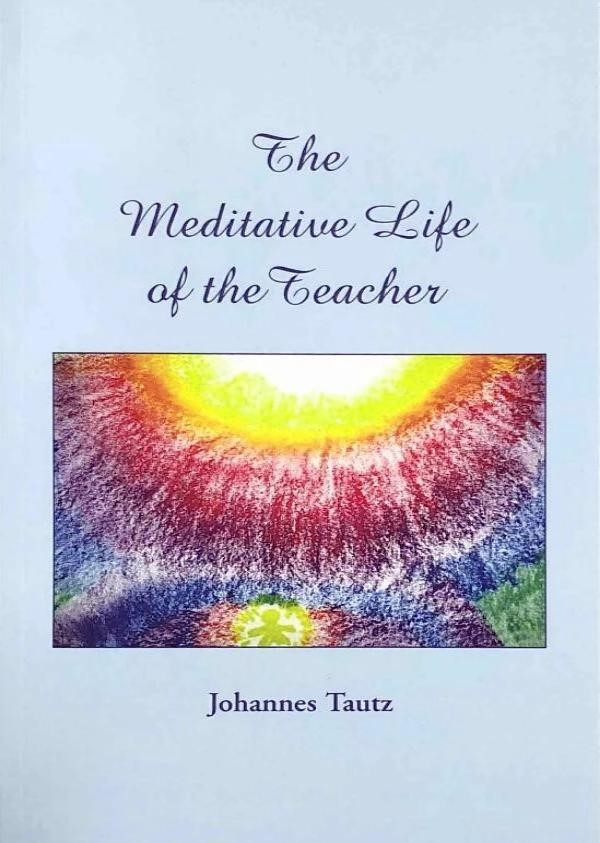 Meditative Life of the Teacher