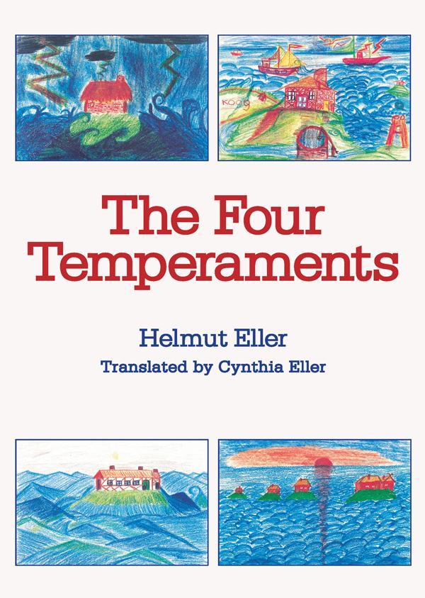 Understand Your Temperament! A Guide To The Four Temperaments ...