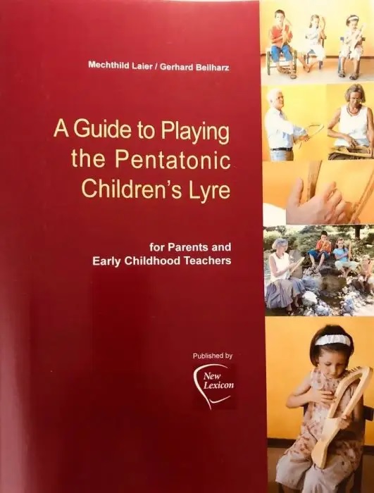 Guide to Playing the Pentatonic Children's Lyre for Parents and Early childhood Teachers