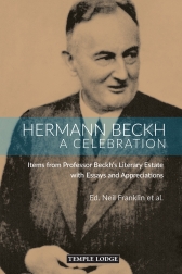 Hermann Beckh, A Celebration Items from Professor Beckh’s Literary Estate with Essays and Appreciations