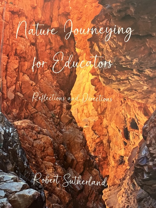 Nature Journeying for Educators Reflections and Directions