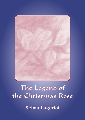 Legend of the Christmas Rose
