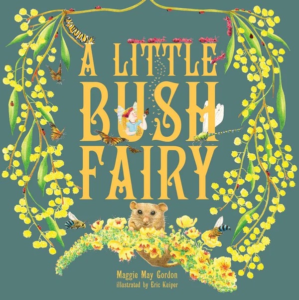 Image for A Little Bush Fairy A Little Bush Fairy