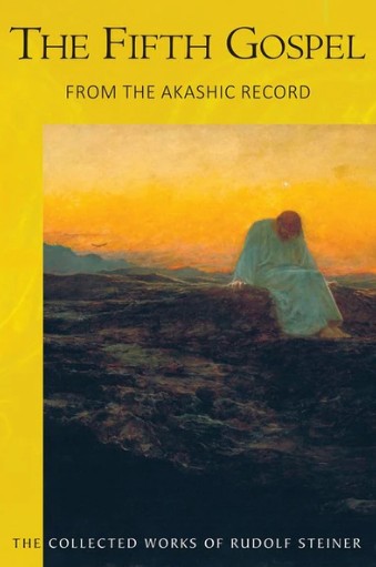 Image for The Fifth Gospel CW148 From the Akashic Record The Fifth Gospel CW148 From the Akashic Record