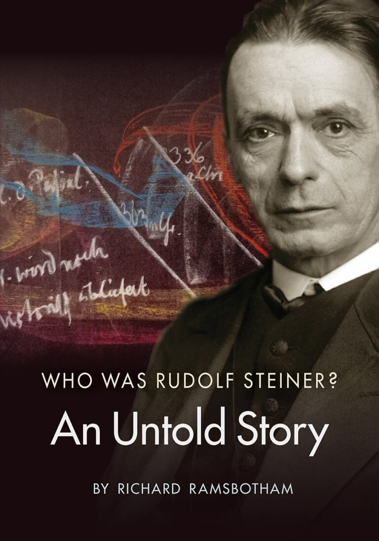 Who Was Rudolf Steiner An Untold Story
